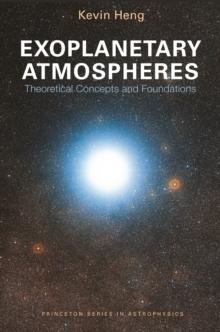 Exoplanetary Atmospheres : Theoretical Concepts and Foundations