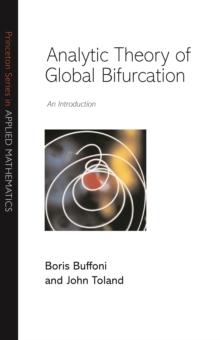 Analytic Theory of Global Bifurcation : An Introduction