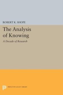 The Analysis of Knowing : A Decade of Research