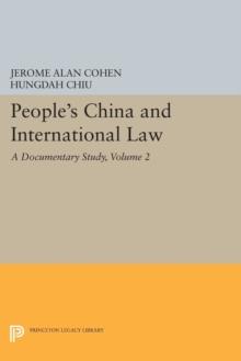 People's China and International Law, Volume 2 : A Documentary Study