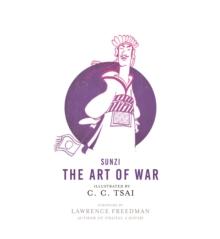 The Art of War : An Illustrated Edition