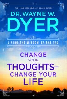 Change Your Thoughts, Change Your Life