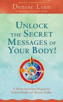 Unlock the Secret Messages of Your Body!