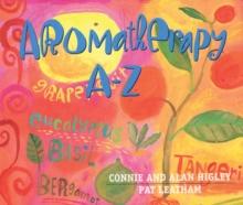 Aromatherapy A-Z