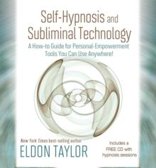 Self-Hypnosis and Subliminal Technology