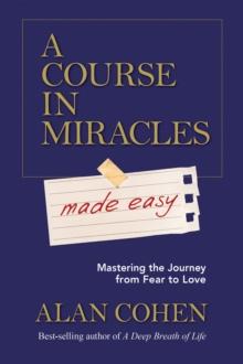 Course in Miracles Made Easy