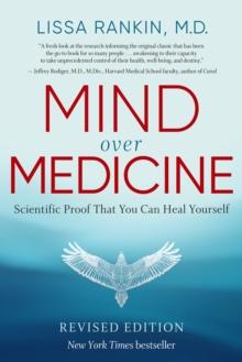 Mind Over Medicine - REVISED EDITION