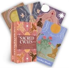 The Sacred Cycles Oracle : A 50-Card Deck and Guidebook