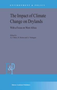 The Impact of Climate Change on Drylands : With a Focus on West Africa