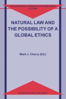 Natural Law and the Possibility of a Global Ethics