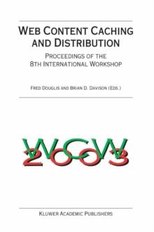 Web Content Caching and Distribution : Proceedings of the 8th International Workshop