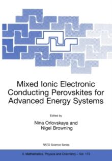 Mixed Ionic Electronic Conducting Perovskites for Advanced Energy Systems