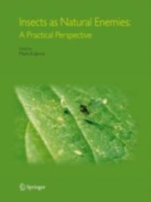 Insects as Natural Enemies : A Practical Perspective