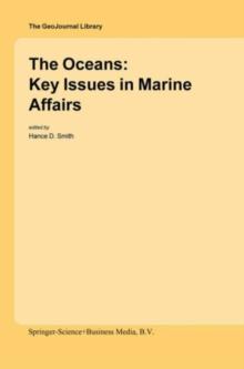 The Oceans: Key Issues in Marine Affairs