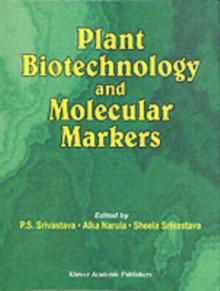 Plant Biotechnology and Molecular Markers