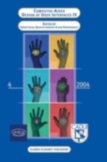 Computer-Aided Design of User Interfaces IV : Proceedings of the Fifth International Conference on Computer-Aided Design of User Interfaces CADUI '2004