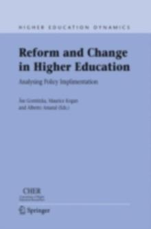 Reform and Change in Higher Education : Analysing Policy Implementation