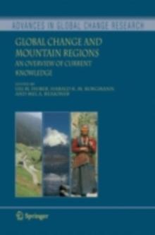 Global Change and Mountain Regions : An Overview of Current Knowledge