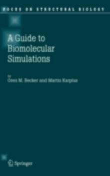 Guide to Biomolecular Simulations