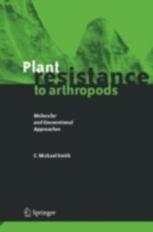 Plant Resistance to Arthropods : Molecular and Conventional Approaches