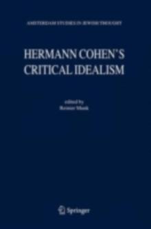 Hermann Cohen's Critical Idealism