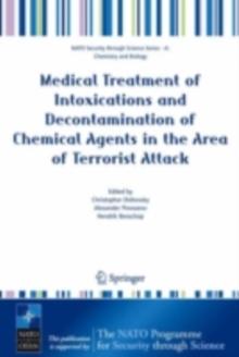 Medical Treatment of Intoxications and Decontamination of Chemical Agents in the Area of Terrorist Attack