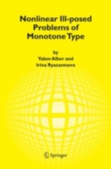 Nonlinear Ill-posed Problems of Monotone Type