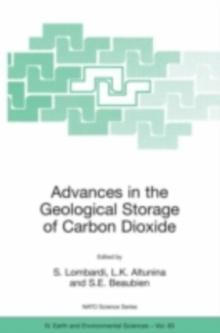 Advances in the Geological Storage of Carbon Dioxide : International Approaches to Reduce Anthropogenic Greenhouse Gas Emissions