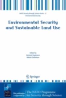 Environmental Security and Sustainable Land Use - with special reference to Central Asia