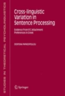 Cross-linguistic Variation in Sentence Processing : Evidence From R C Attachment Preferences in Greek