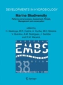 Marine Biodiversity : Patterns and Processes, Assessment, Threats, Management and Conservation