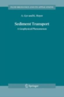 Sediment Transport : A Geophysical Phenomenon