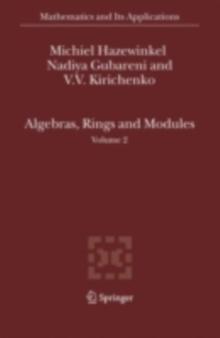 Algebras, Rings and Modules : Volume 2