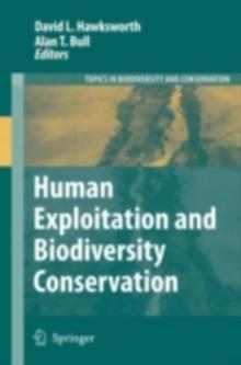 Human Exploitation and Biodiversity Conservation