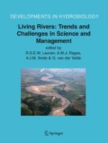 Living Rivers: Trends and Challenges in Science and Management