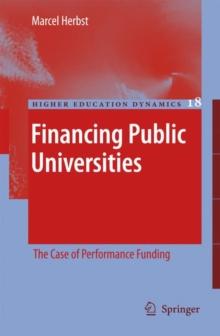 Financing Public Universities : The Case of Performance Funding