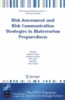 Risk Assessment and Risk Communication Strategies in Bioterrorism Preparedness