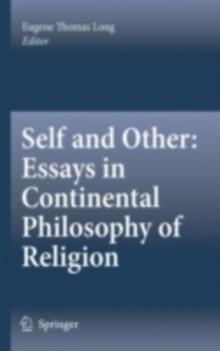 Self and Other: Essays in Continental Philosophy of Religion