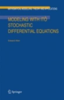 Modeling with Ito Stochastic Differential Equations