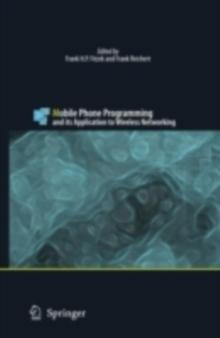 Mobile Phone Programming : and its Application to Wireless Networking