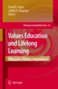 Values Education and Lifelong Learning : Principles, Policies, Programmes