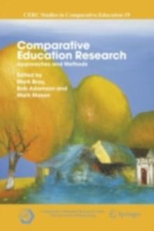 Comparative Education Research : Approaches and Methods