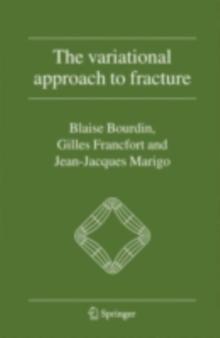 The Variational Approach to Fracture