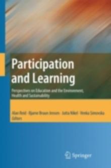 Participation and Learning : Perspectives on Education and the Environment, Health and Sustainability