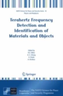 Terahertz Frequency Detection and Identification of Materials and Objects