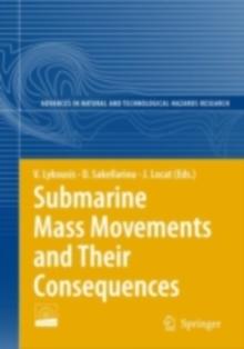 Submarine Mass Movements and Their Consequences : 3rd International Symposium