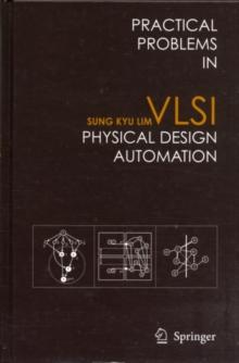 Practical Problems in VLSI Physical Design Automation