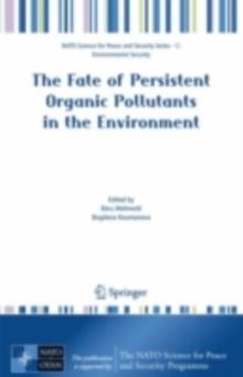 The Fate of Persistent Organic Pollutants in the Environment