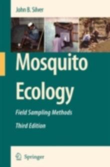 Mosquito Ecology : Field Sampling Methods