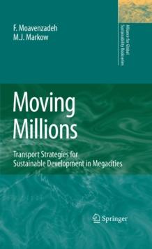 Moving Millions : Transport Strategies for Sustainable Development in Megacities